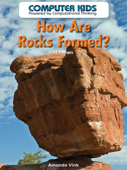 Title details for How Are Rocks Formed? by Amanda Vink - Wait list